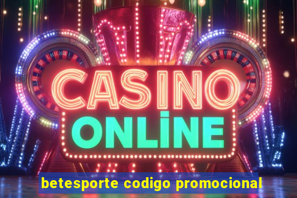 betesporte codigo promocional